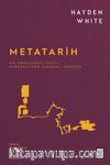 Metatarih & On Dokuzuncu Yüzyıl Avrupası’nda Tarihsel İmgelem