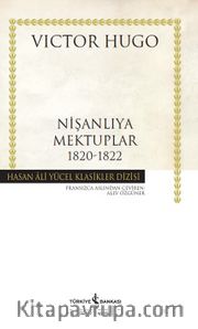 Nişanlıya Mektuplar (1820-1822) (Karton Kapak)