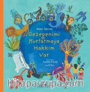 Gezegenimi Kurtarmaya Hakkım Var 
