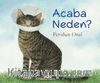 Acaba Neden? (Karton Kapak)