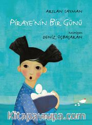 Piraye’nin Bir Günü (Karton Kapak)