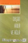 Düşün, Anla ve Ağla