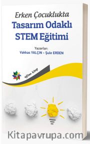 Erken Çocuklukta Tasarım Odaklı STEM Eğitimi