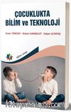 Çocuklukta Bilim ve Teknoloji 