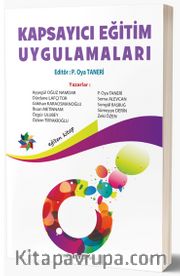 Kapsayıcı Eğitim Uygulamaları <br /> Çeşitlilikleri ve Farklılıkları Kucaklayan Kapsayıcı Çemberi Genişletme