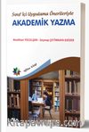 Sınıf İçi Uygulama Önerileriyle Akademik Yazma
