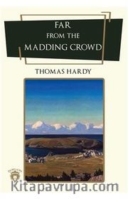 Far From The Madding Crowd (İngilizce Kitap)