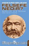 Felsefe Nedir? & Marksist Bir Deneme