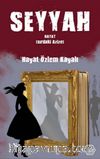Seyyah & Hayat (Sıradaki Azize)