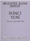 İkinci Yeni & Kuzunun Ağzındaki Tilki