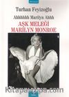 Aşk Meleği Marilyn Monroe