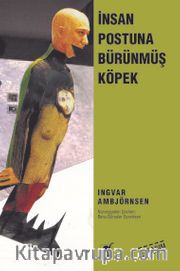 İnsan Postuna Bürünmüş Köpek