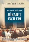 Kutadgu Bilig’den Hikmet İncileri