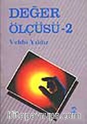 Değer Ölçüsü -2