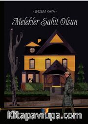 Melekler Şahit Olsun 