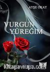 Vurgun Yüreğim