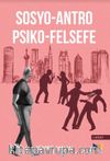 Sosyo-Antro-Psiko Felsefe