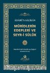 Müridlerin Edepleri ve Seyr-i Sülûk