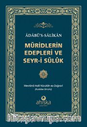 Müridlerin Edepleri ve Seyr-i Sülûk