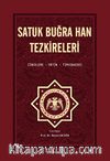 Satuk Buğra Han Tezkireleri (İnceleme, Metin, Tıpkıbasım)