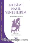 Nefsimi Nasıl Yenebilirim ?
