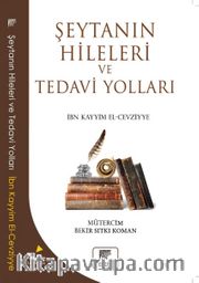 Şeytanın Hileleri ve Tedavi Yolları