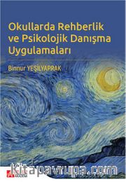 Okullarda Rehberlik ve Psikolojik Danışma Uygulamaları