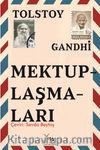 Tolstoy Gandhi Mektuplaşmaları