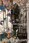 Kadın Manzaraları & Toplu Öyküler