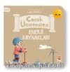 Çocuk Üniversitesi - Fizik - Enerji Kaynakları