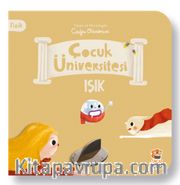 Çocuk Üniversitesi – Fizik - Işık
