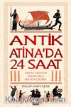 Antik Atina’da 24 Saat