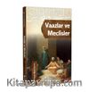 Vaazlar ve Meclisler