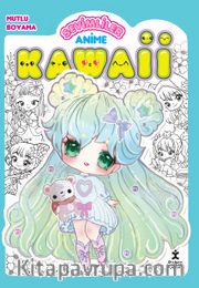 Kawaii Anime Mutlu Boyama 2 / Yeşil