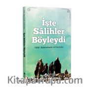 İşte Salihler Böyleydi