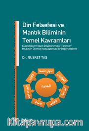 Din Felsefesi ve Mantık Biliminin Temel Kavramları