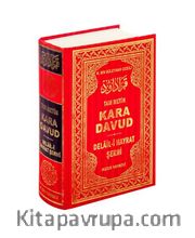 Kara Davut Delâil-i Hayrât Şerhi (Tam Metin)