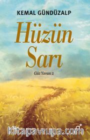Hüzün Sarı / Güz Yarası 2