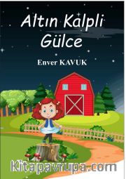 Altin Kalpli Gülce