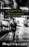 Gölgenin Felsefesi