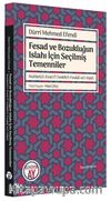 Fesad ve Bozukluğun Islahı İçin Seçilmiş Temenniler