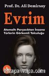 Evrim & Atom Altı Parçacıktan İnsana Türlerin Görkemli Yolculuğu