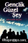 Gençlik Güzel Şey	