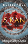 5. Kan