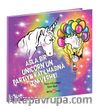 Asla Bir Unicorn’un Partiye Katılmasına İzin Verme!