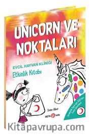 Unicorn ve Noktaları Evcil Hayvan Kliniği / Etkinlik Kitabı