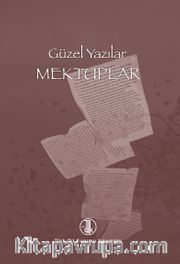 Güzel Yazılar Dizisi Mektuplar