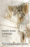 Mary King Çıkmazı