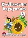Kodluyorum Boyuyorum (5+ Yaş)