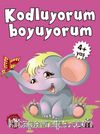 Kodluyorum Boyuyorum (4+ Yaş)